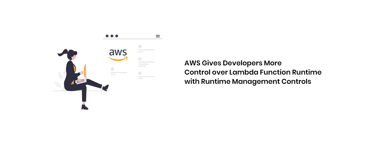 AWS Lambda: Giving Developers Unprecedented Control Over Serverless Functions for Enterprise Performance