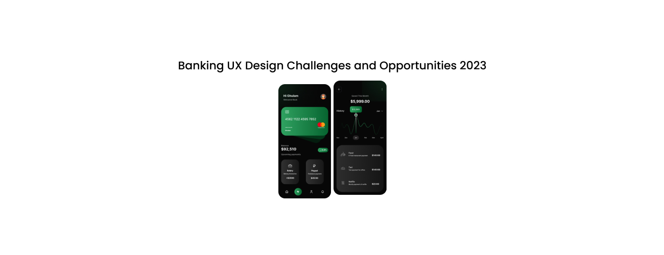 Banking UX Design Challenges and Opportunities: A Strategic Roadmap for Digital Success
