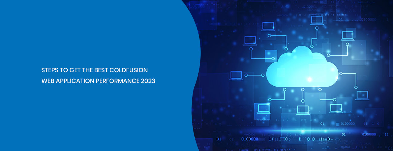 The Definitive Guide to Best ColdFusion Web Application Performance: Code, Server, and Database Optimization