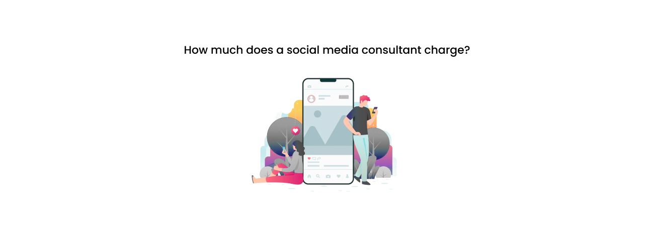 How Much Does a Social Media Consultant Charge? A 2026 Executive Guide to Rates, Value, and ROI