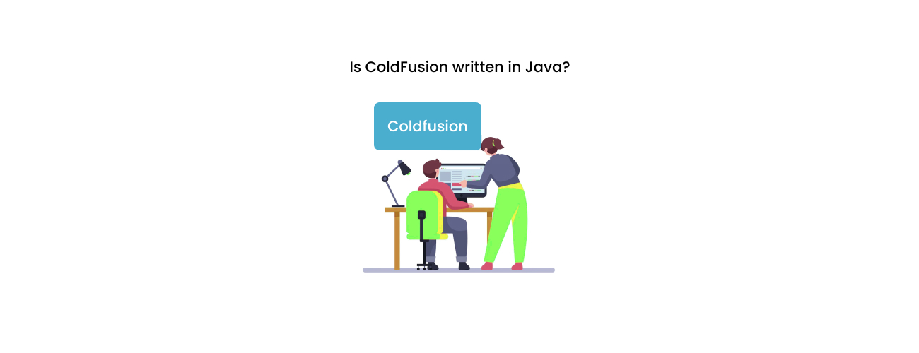 Is ColdFusion Written in Java? Understanding the Core Architecture and Strategic Implications for Modernization