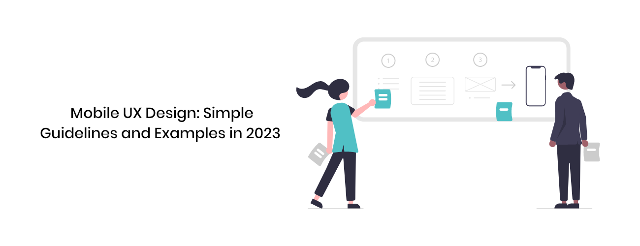 Mobile UX Design: Simple Guidelines and Expert Examples for High-Conversion Apps