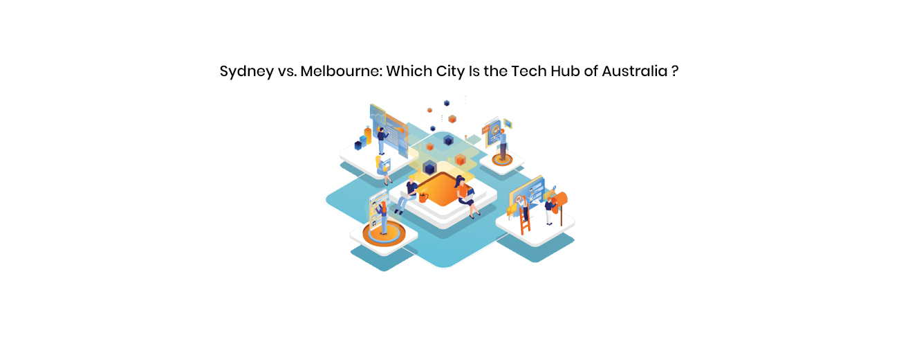 Sydney vs. Melbourne: A Data-Driven Comparison to Define Australia's Tech Hub