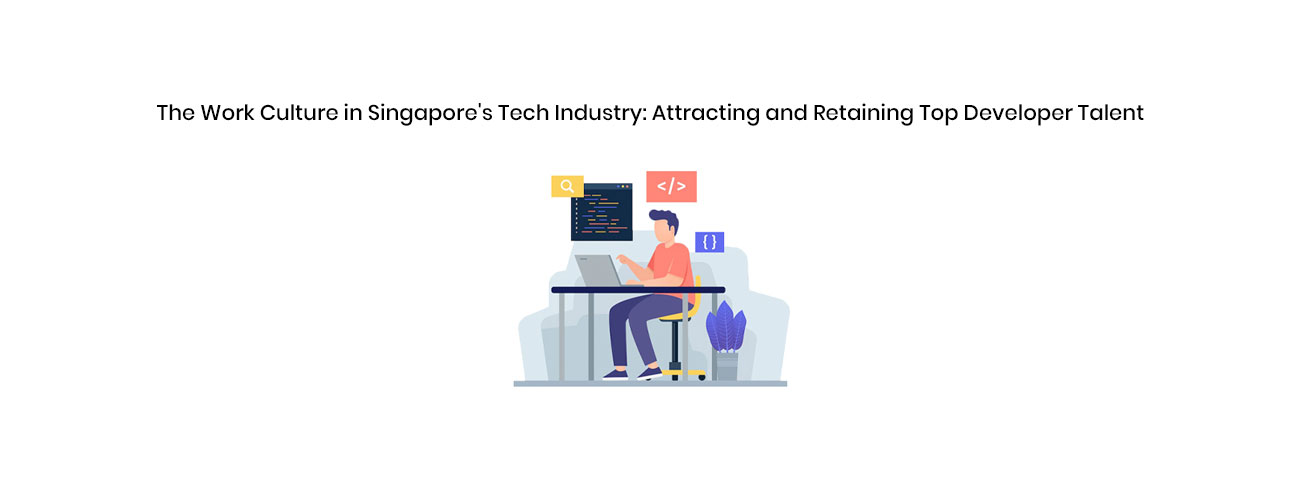 The Work Culture in Singapore's Tech Industry: A Strategic Blueprint for US Tech Leaders