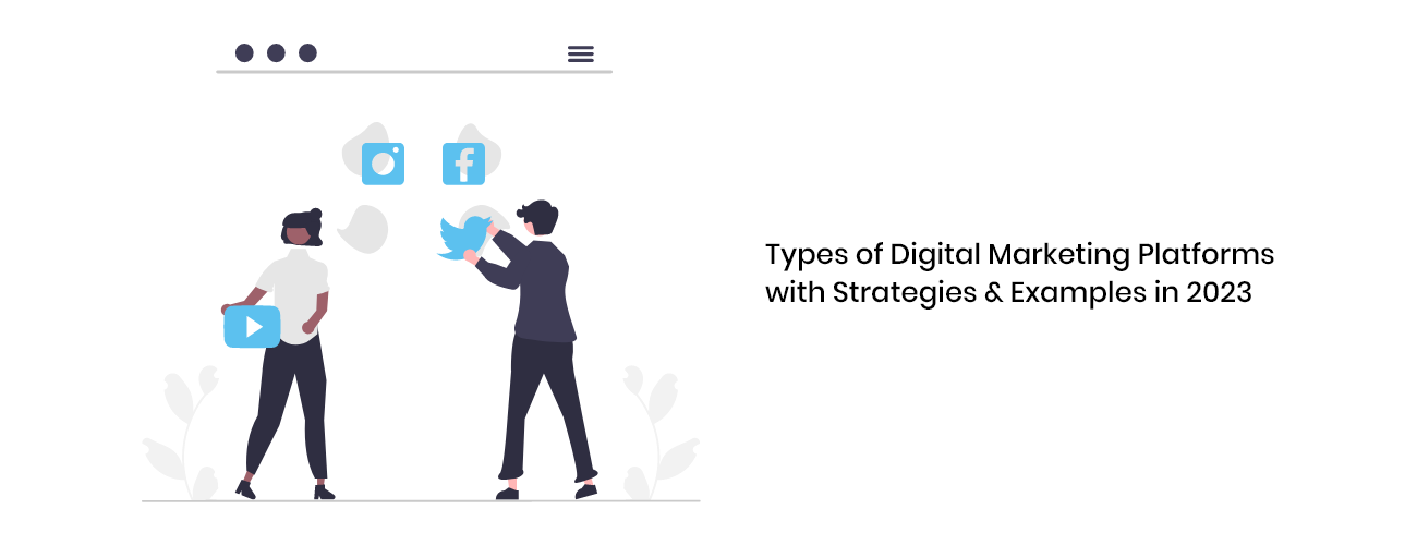 The Essential Types of Digital Marketing Platforms with AI-Augmented Strategy Examples