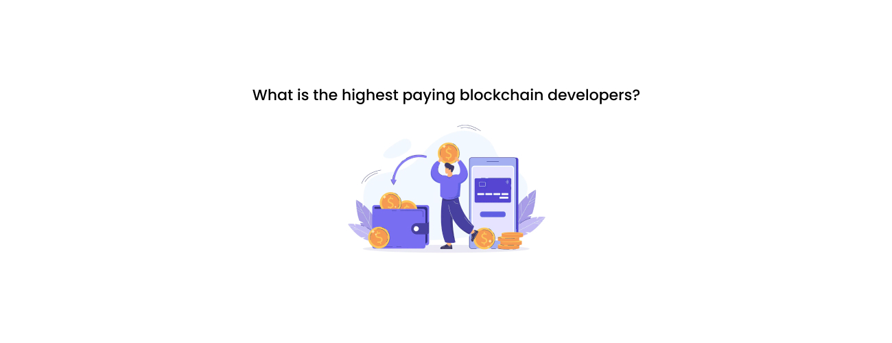 What are the Highest Paying Blockchain Developer Roles and How to Hire Them Strategically?