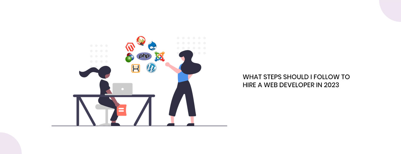 The Executive's 7-Step Framework: What Steps Should I Follow to Hire a World-Class Web Developer?